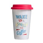 Wake Up Ceramic Reusable Mug with Silicone Lid