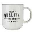 White Tea Quote Mug