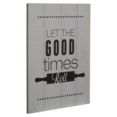 Let the Good Times Roll Wall Plaque