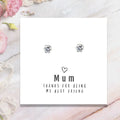 Mum Thanks For Being My Best Friend - Earrings & Message Card