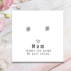 Mum Thanks For Being My Best Friend - Earrings & Message Card