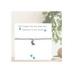 No Longer By My Side - Dog Bracelet on Message Card